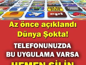 Bu uygulamaları telefonunuzdan hemen silin!