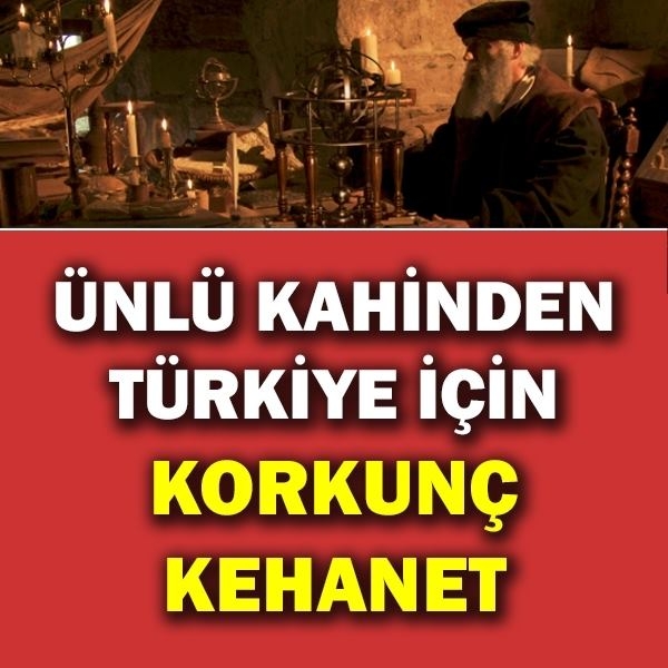 Ünlü kahin Nostradamus'tan Türkiye için korkunç kehanet galerisi resim 1