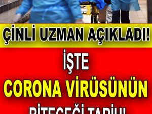 İste Koronavirusun biteceği tarih