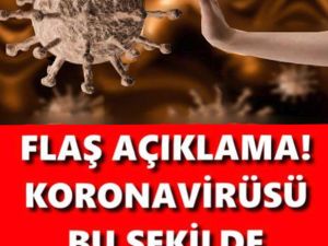 KORONAVİRÜSÜ BU ŞEKİLDE YOK EDEBİLİRİZ