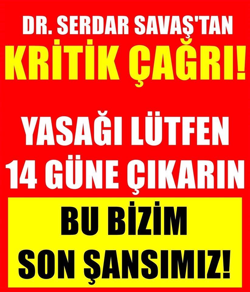 Dr. Savaş'tan kritik çağrı: 'Yasağı lütfen 14 güne çıkarın, bu galerisi resim 1