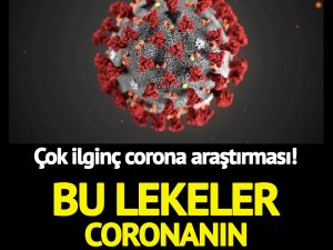 Çok İlginç Araştırma! Bu Lekeler Coronanın İlk İşareti Olabilir