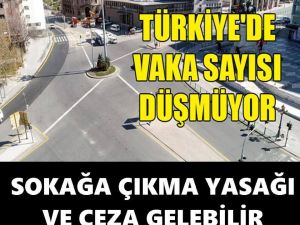 VAKA SAYILARI DÜŞMÜYOR UYARI