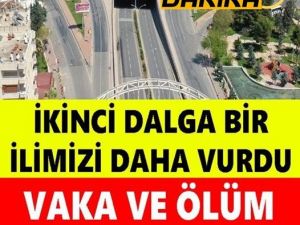 İKİNCİ DALGA YAYILMAYA DEVAM EDİYOR