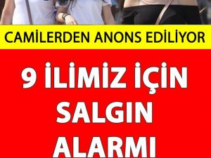 9 İlimiz İçin Yeniden Koronavirüs Salgını Alarmı Verildi