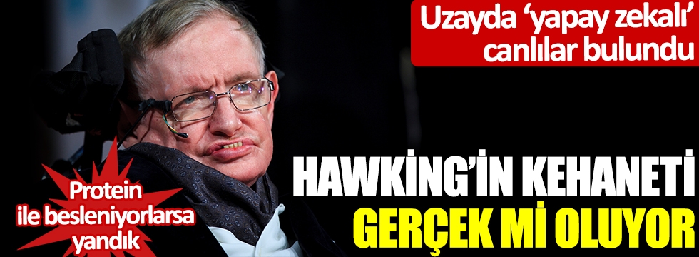 Ünlü Fizikçi Hawking'in Kehaneti Gerçek mi Oluyor galerisi resim 1