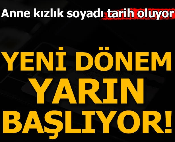 Anne Kızlık Soyadı Tarih Oluyor Nasıl Yani galerisi resim 1