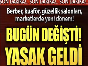 KUAFÖR VE MARKETLERDE YENİ DÖNEM BAŞLADI