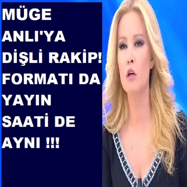 Müge Anlı'ya Dişli Rakip galerisi resim 1