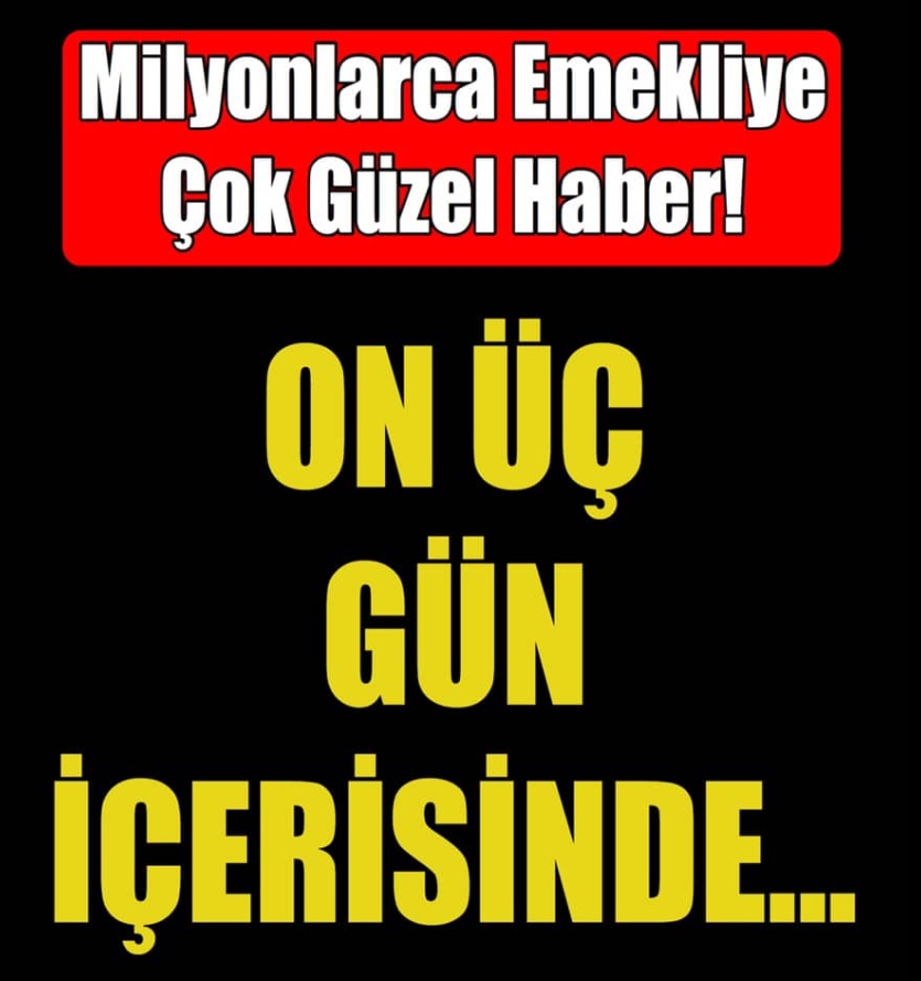 Milyonlarca Emekliye Çok Güzel Haber galerisi resim 1