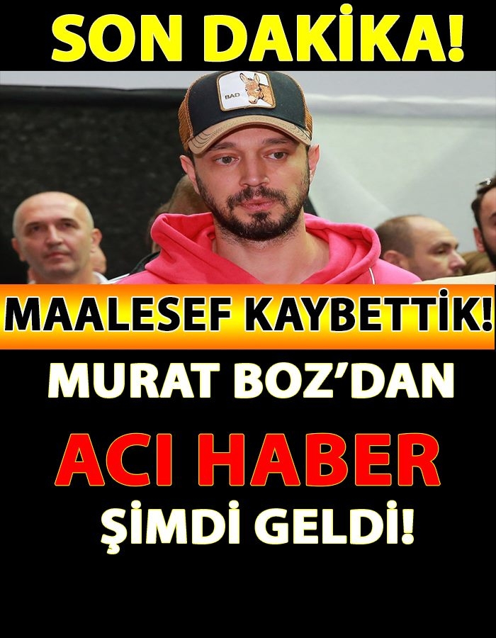 Ünlü Şarkıcı Murat Boz'dan Acı Haber Şimdi Geldi galerisi resim 1