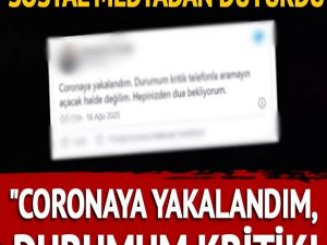 Ünlü İsim c-orona virüse yakalandı: Dua bekliyorum!