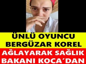 Ünlü Oyuncu Bergüzar Korel Ağlayarak Yardım İstedi