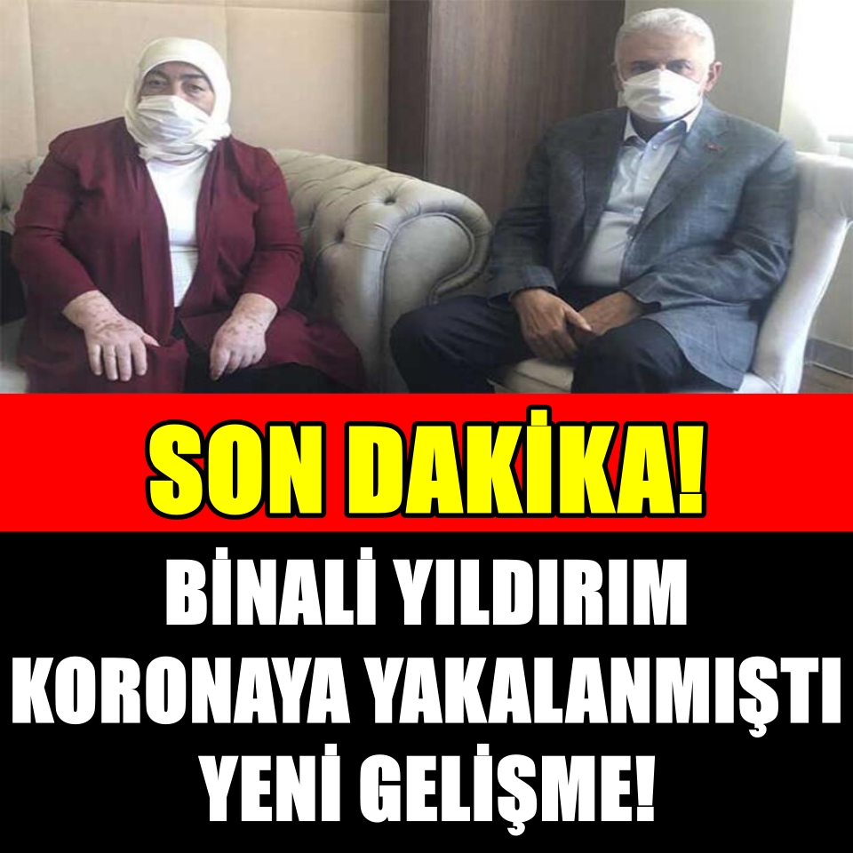 Koronaya yakalanan Binali Yıldırım Yeni gelişme galerisi resim 1