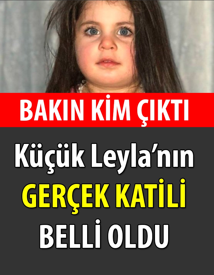 Küçük Leyla İle İlgili Kahreden Haber galerisi resim 1