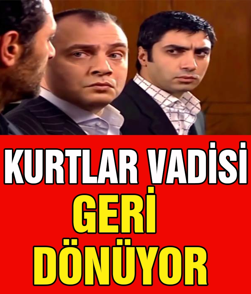 KURTLAR VADİSİ GERİ DÖNÜYOR galerisi resim 1