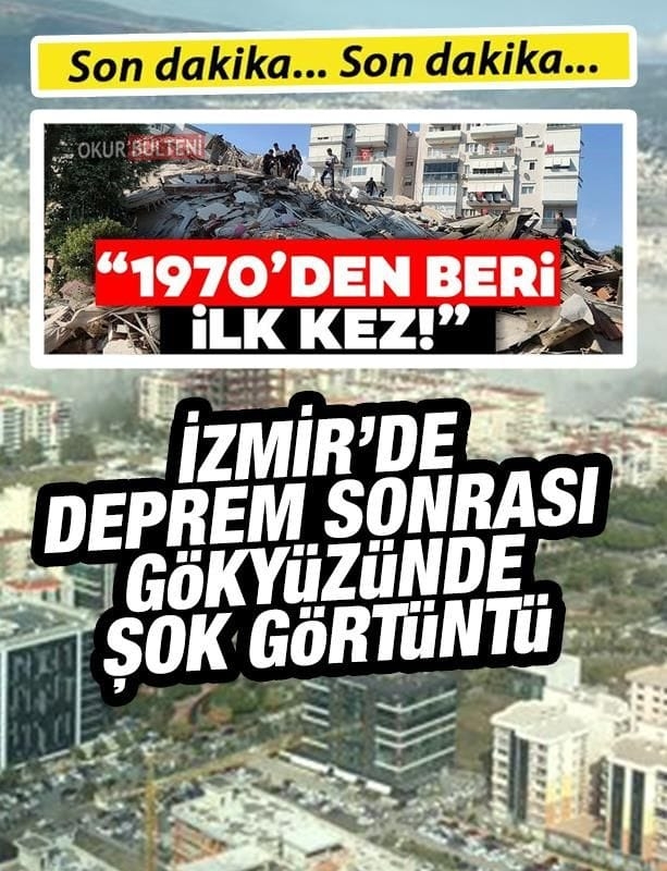 İzmir'de deprem sonrası gökyüzünde dikkat çeken görüntü galerisi resim 1