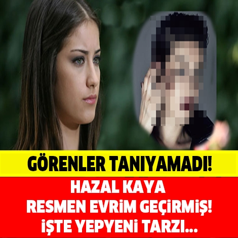 HAZAL KAYA'YI GÖRENLER TANIYAMADI! YOK ARTIK! BU NASIL BİR DEĞİŞİM. galerisi resim 1