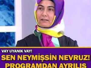 Nevruz Yayından Ayrıldıktan Sonra…