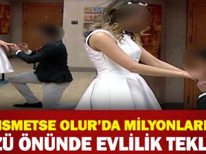 Kısmetse Olur'da milyonların gözü önünde evlilik teklifi!