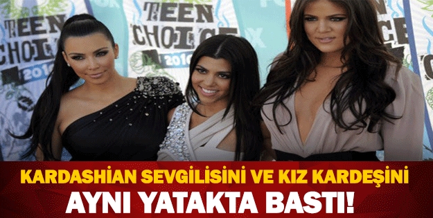 KARDASHİAN SEVGİLİSİNİ VE KIZ KARDEŞİNİ AYNI YATAKTA BASTI! galerisi resim 1