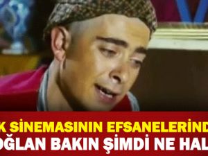 TÜRK SİNEMASININ EFSANELERİNDEN KELOĞLAN BAKIN ŞİMDİ NE HALDE...