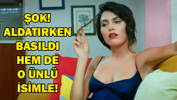 Serenay Çok Pis Yakalandı! Resmen Aldatırken Basıldı… Hem De Bakın Kimle?