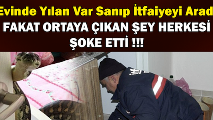 Evinde Yılan Var Sanıp İtfaiyeyi Aradı FAKAT Gerçeği Görünce Herkes ŞOK Oldu!