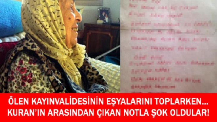 Ölen Kayınvalidesinin Eşyalarını Toplarken Kuran’ın Arasından Çıkan Not İle ŞOK Oldular..