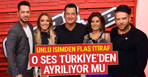 FLAŞ İTİRAF! YENİ SEZONDA 'O SES TÜRKİYE'DE OLACAK MI?