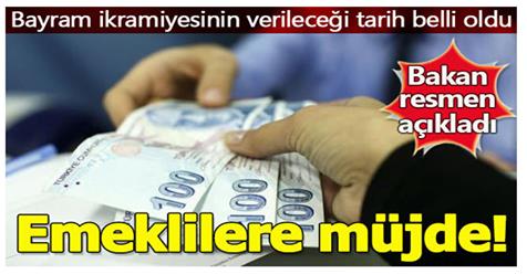 Bakan tarih verdi; Emekli ikramiyesi ne zaman verilecek,