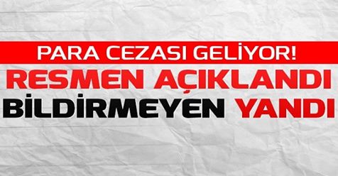 Resmen açıklandı! 15 gün içinde düzelmezse…!!!