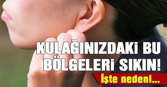 Kulağınızdaki bu bölgeleri sıktığınızda vücudunuzda bakın neler oluyor?