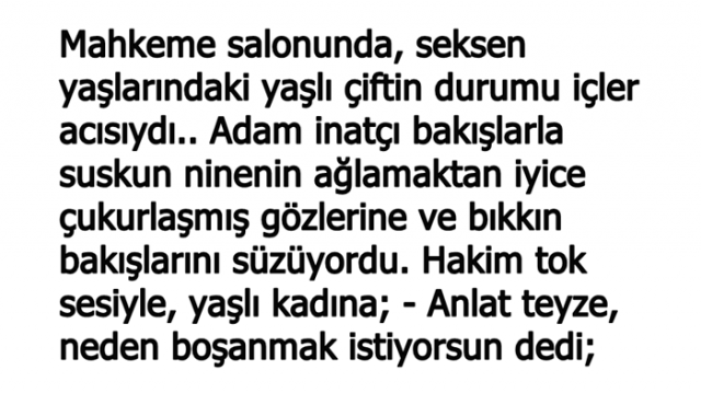 80 Yaşında Boşanan Kadının İnanılmaz Hikayesi…