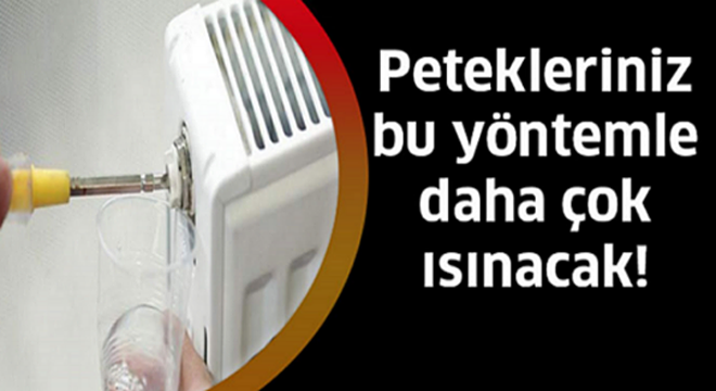 Petekleriniz Bu Yöntemle Sizi Daha Çok Isıtacak!