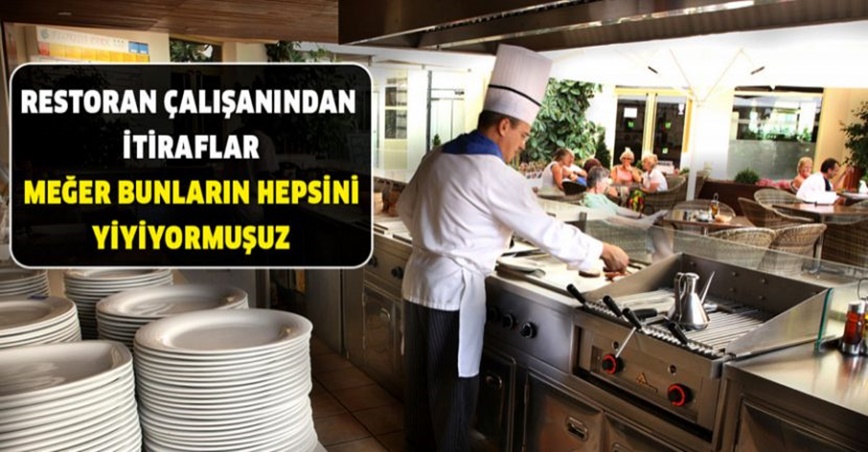 Restoran Çalışanından M-id-enizi Bulandıracak İ-ti-raf