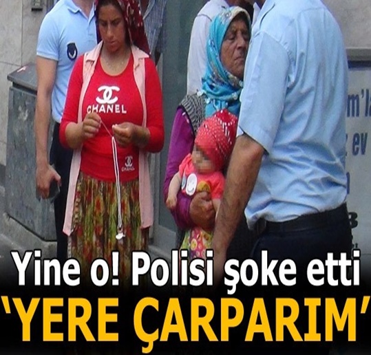 Dilenci Yakalanında Küçük Bebeği Yere Çarparım Diye Polisleri Thtd Etti