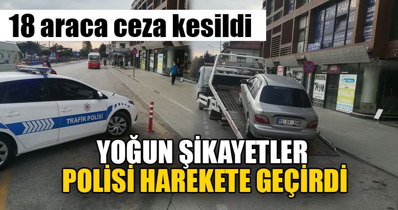 Yoğun Şikayetler Polisi Harekete Geçirdi