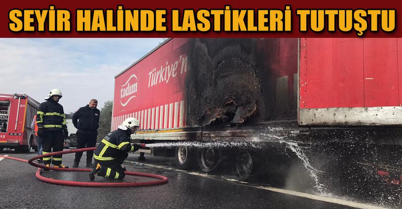 Seyir Halinde Lastikleri Tutuştu