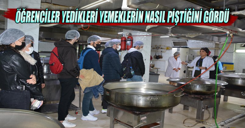 Öğrenciler yedikleri yemeklerin nasıl piştiğini gördü