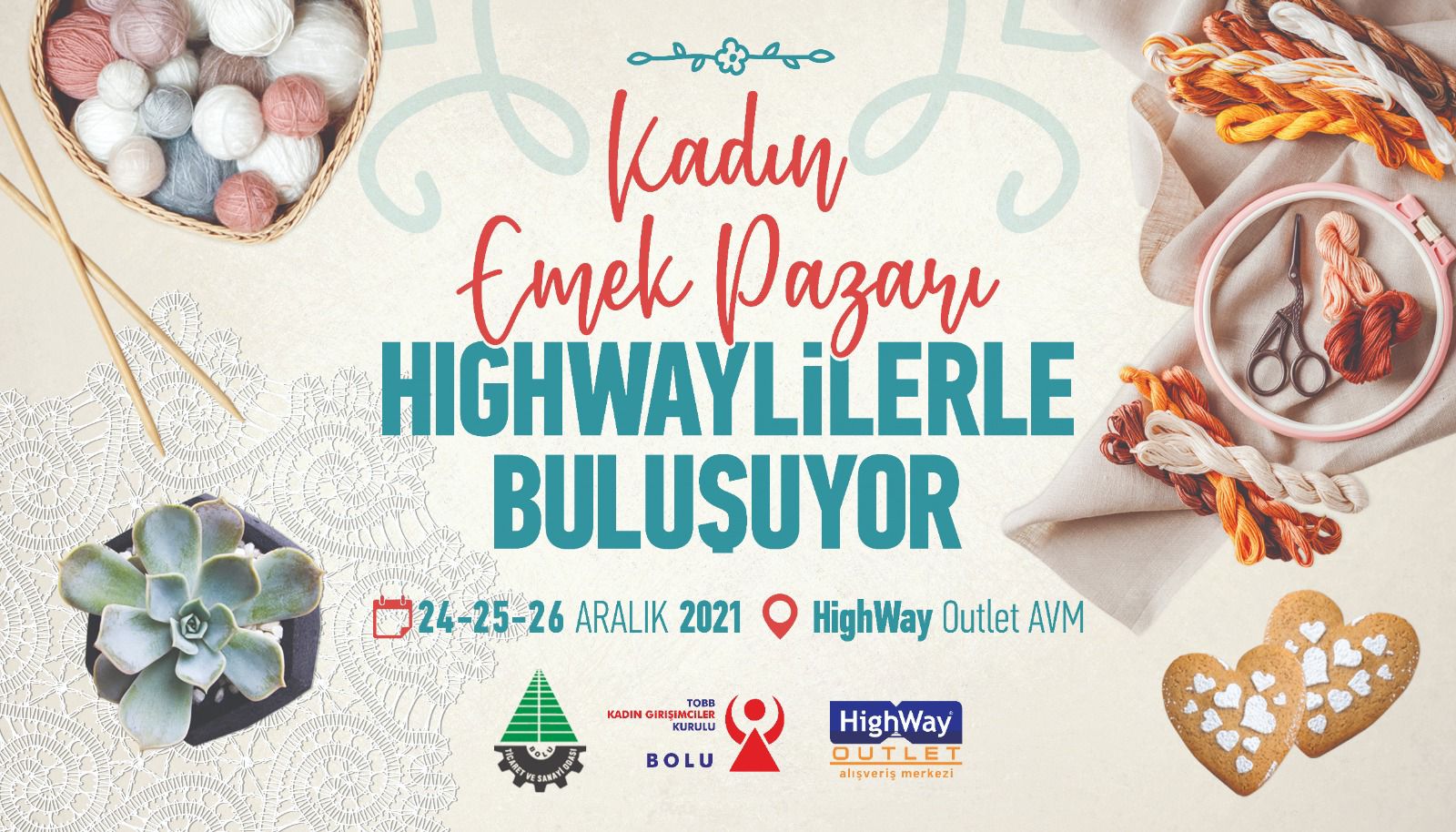 KADIN EMEK PAZARI HIGHWAY’DE AÇILIYOR