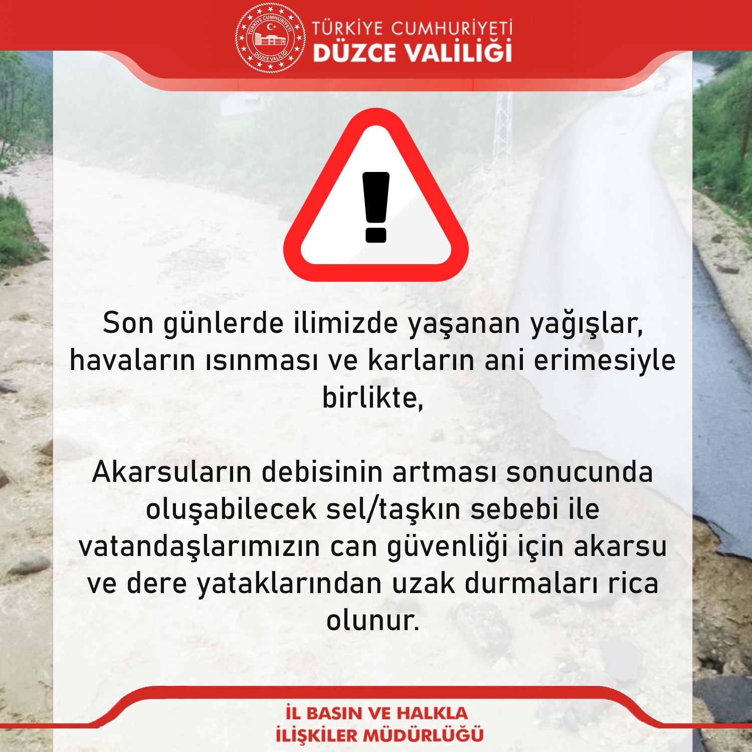 Son Dakika Uyarısı; Akarsu ve derelerden uzak durun