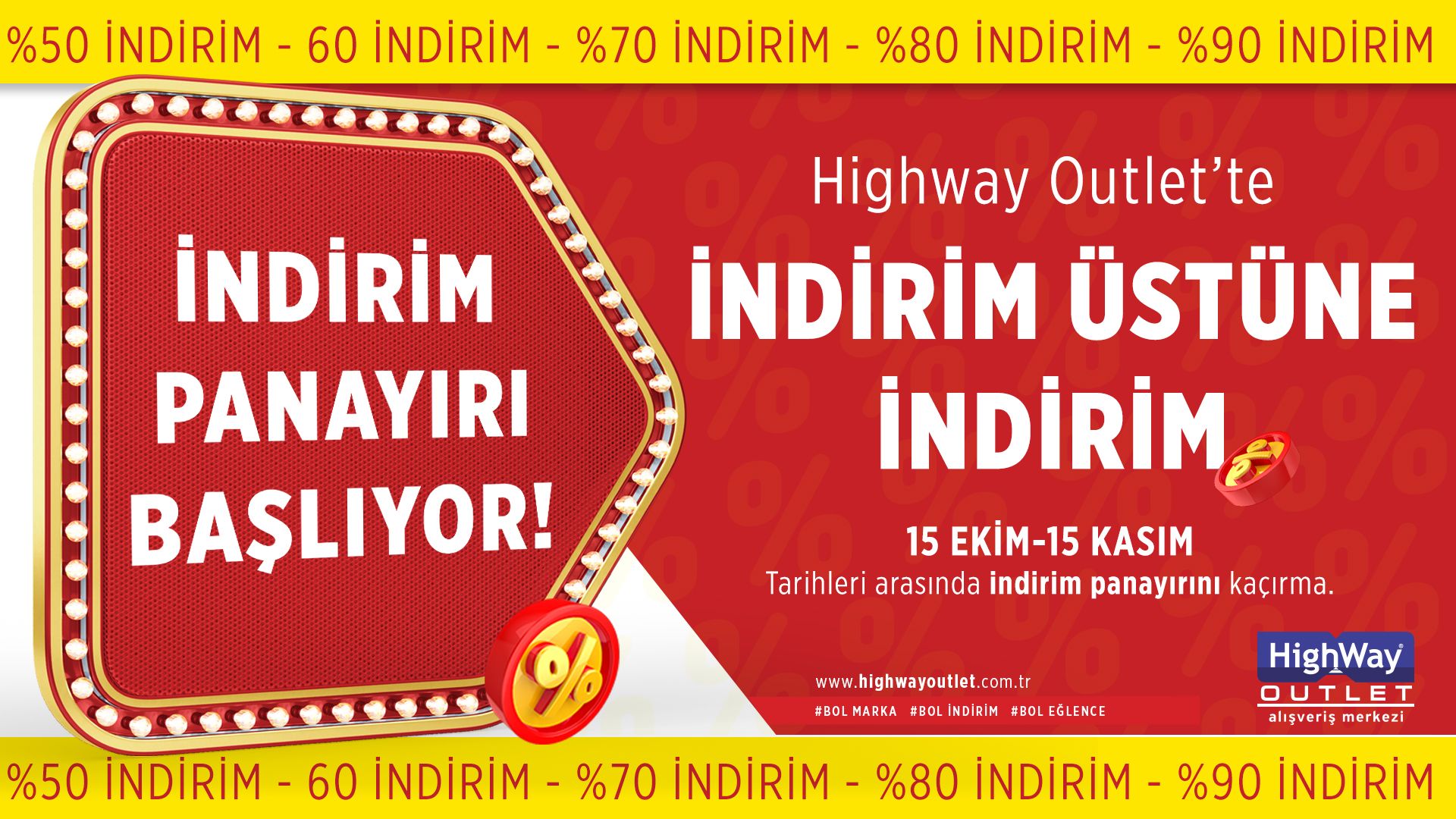 HİGHWAY'DE İNDİRİM PANAYIRI AÇILIYOR