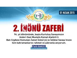 2. İnönü Zaferi’nin Yıl Dönümü