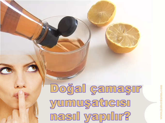 Doğal çamaşır yumuşatıcısı nasıl yapılır?