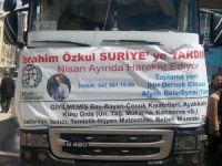 İbrahim Özkul Yardım Tır’ı Suriyeli Yetimler İçin Yola Çıktı