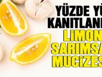 DÜNYA BUNU KONUŞUYOR! LİMON VE SARIMSAK MUCİZESİ