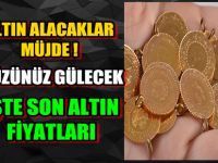 Altın Alacakların Yüzü Güldü… İşte Son Altın Fiyatları