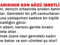 GEMİ BATARKEN KARISININ SÖYLEDİĞİ O SON SÖZ