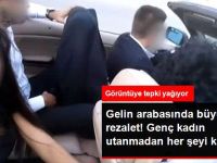 Gelinden Büyük Rezalet O Günü Her Şeyi Kaydetti.. Tepkiler Çığ Gibi